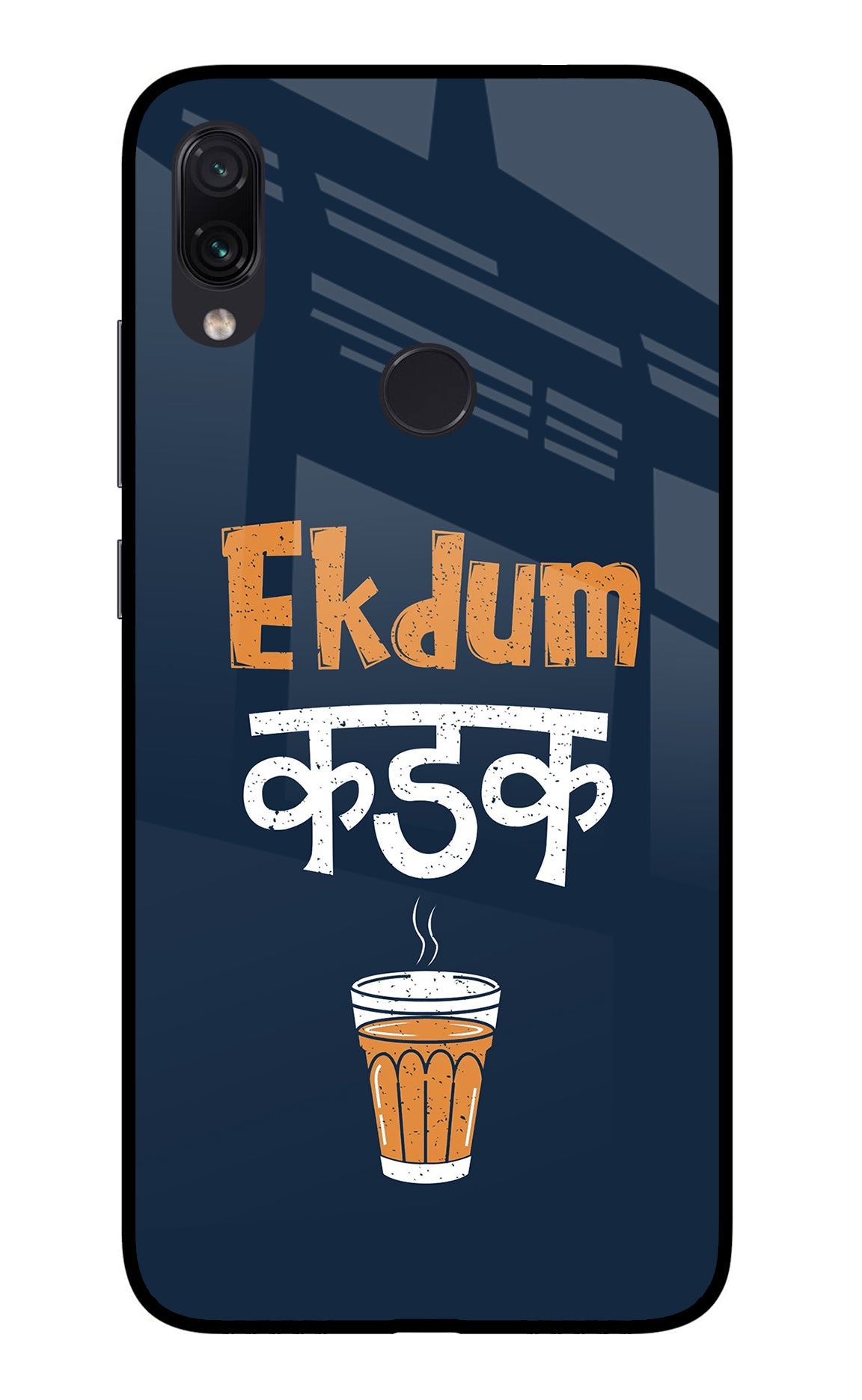 Ekdum Kadak Chai Redmi Note 7/7S/7 Pro Glass Case