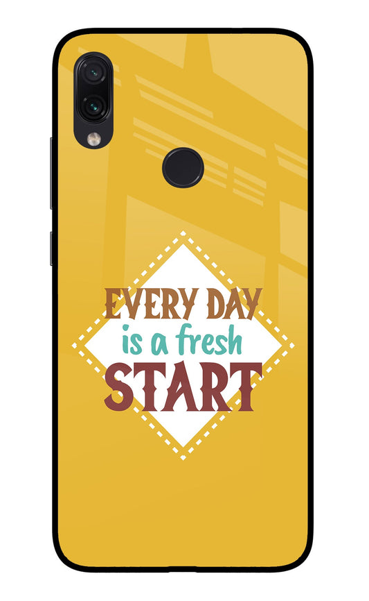 Every day is a Fresh Start Redmi Note 7/7S/7 Pro Glass Case