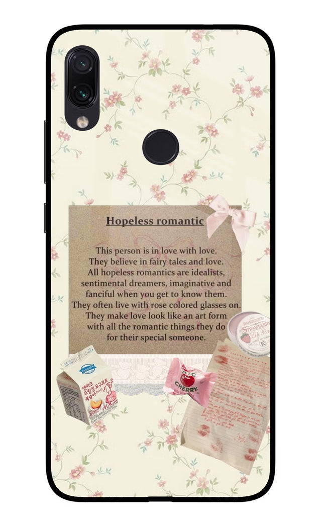 Hopeless Romantic Redmi Note 7/7S/7 Pro Glass Case Back Cover by Casekaro