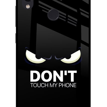 Don'T Touch My Phone Redmi Note 7 Pro Glass Case Back Cover by Casekaro