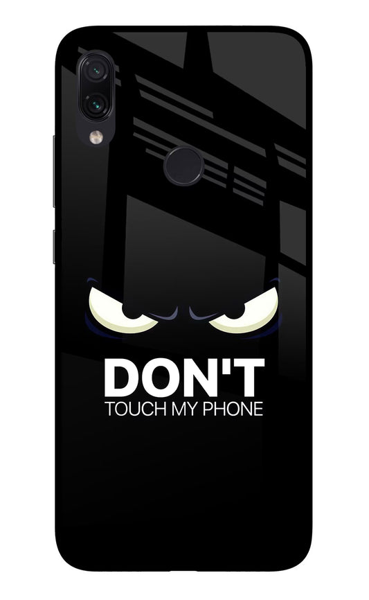 Don'T Touch My Phone Redmi Note 7 Pro Glass Case