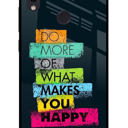 Do More Of What Makes You Happy Redmi Note 7 Pro Glass Case Back Cover by Casekaro