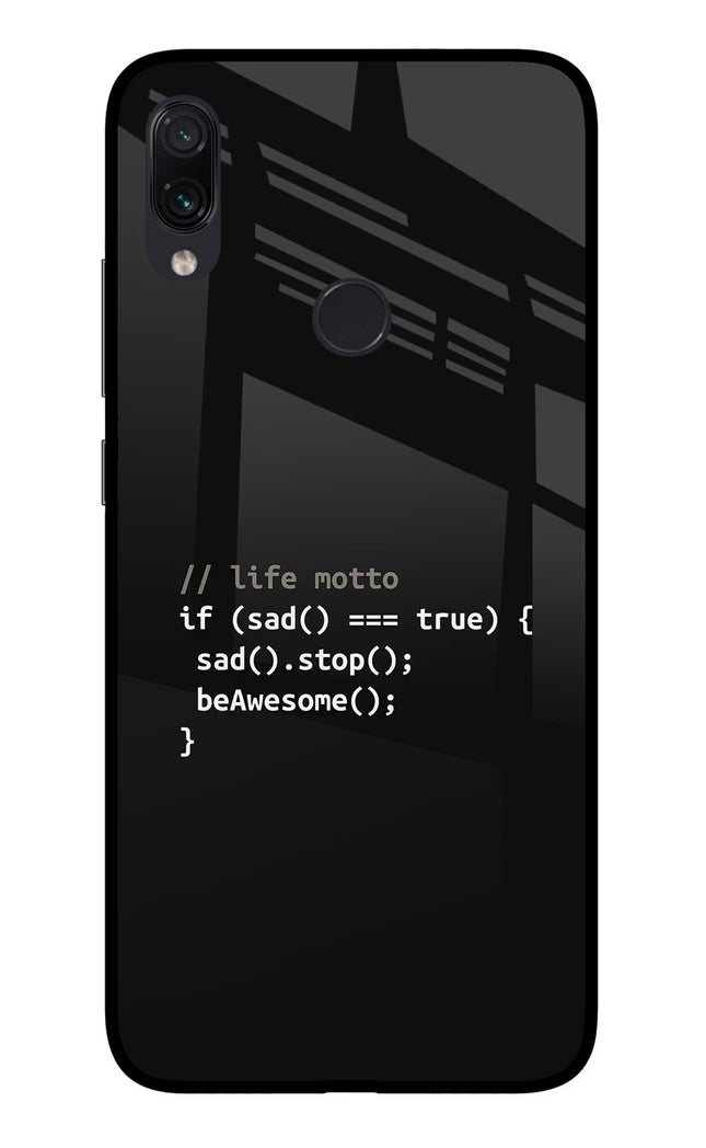 Life Motto Code Redmi Note 7 Pro Glass Case Back Cover by Casekaro
