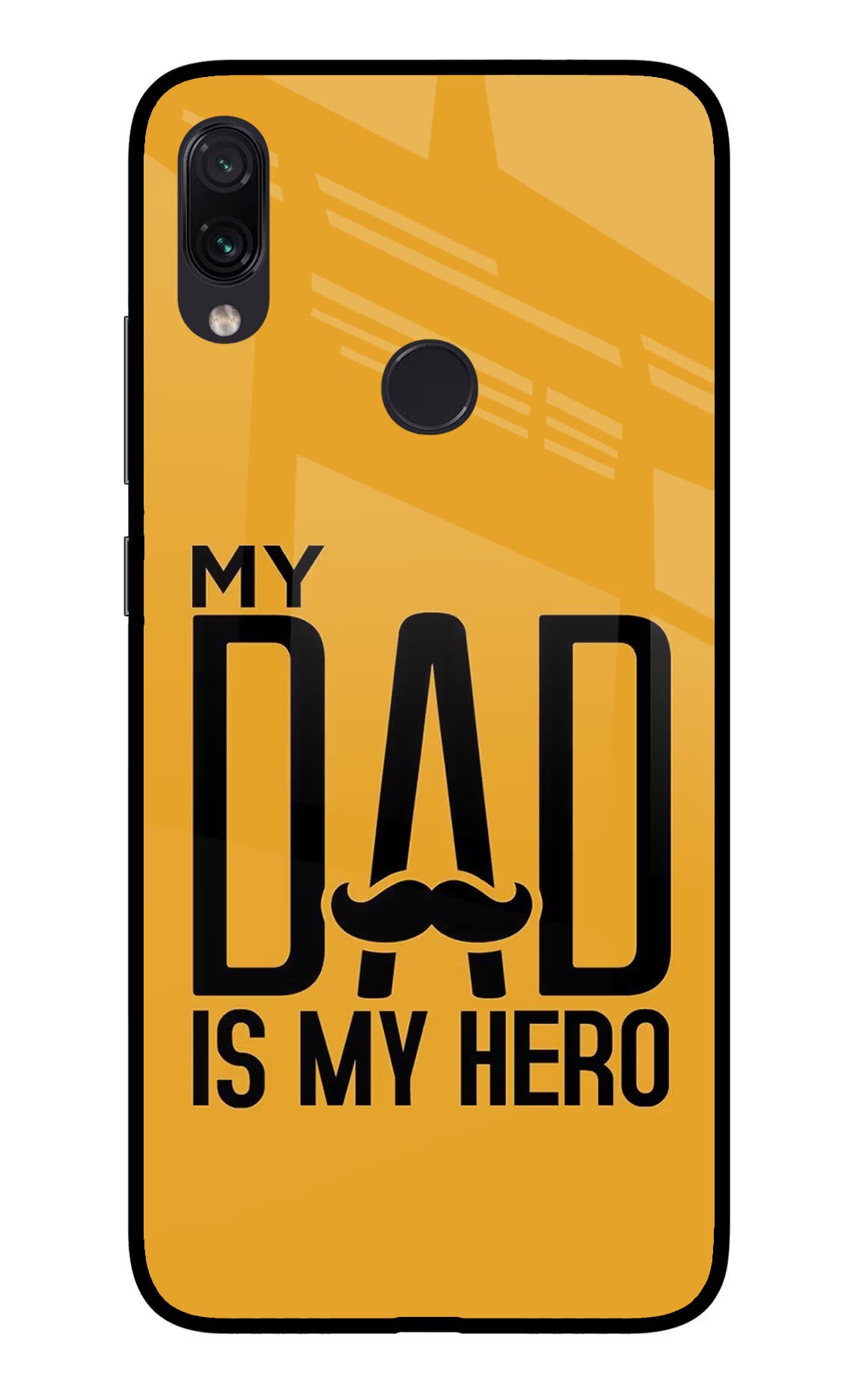 My Dad Is My Hero Redmi Note 7 Pro Glass Case