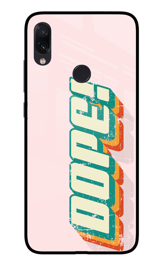 Dope Redmi Note 7 Pro Glass Case