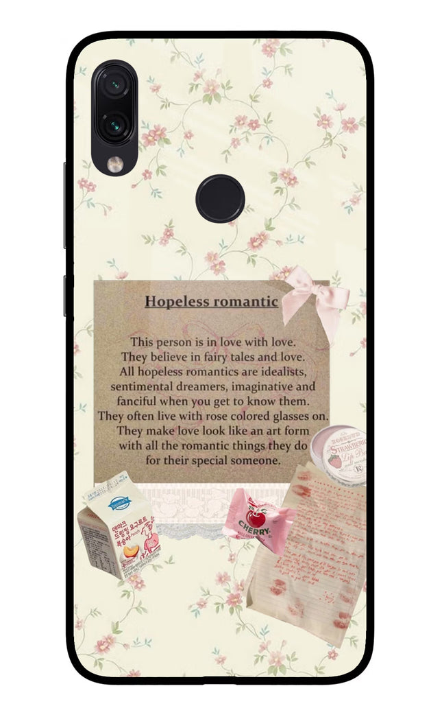 Hopeless Romantic Redmi Note 7 Pro Glass Case Back Cover by Casekaro