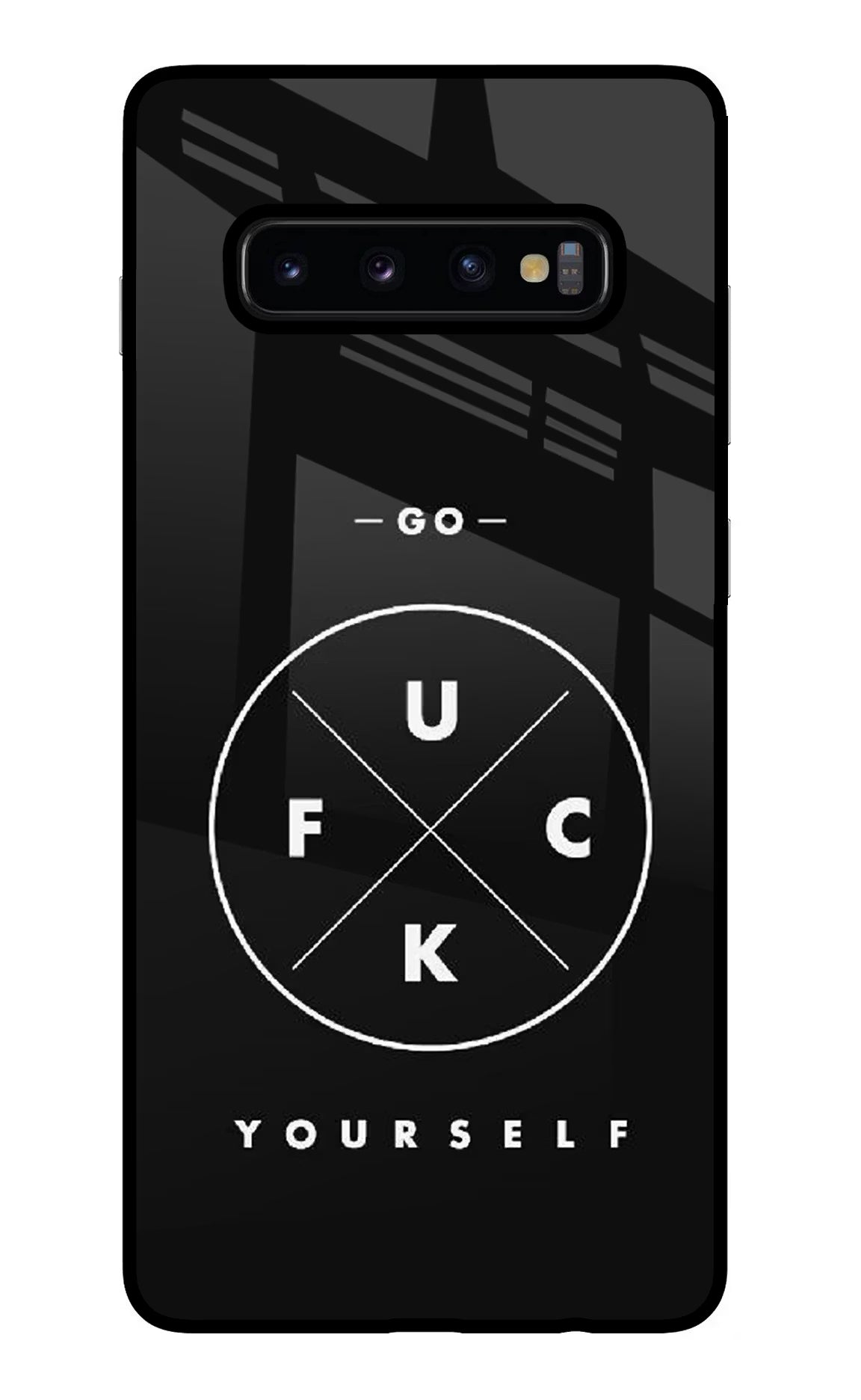 Go Fuck Yourself Samsung S10 Plus Glass Case Back Cover by Casekaro