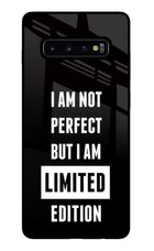 I Am Not Perfect But I Am Limited Edition Samsung S10 Plus Glass Case