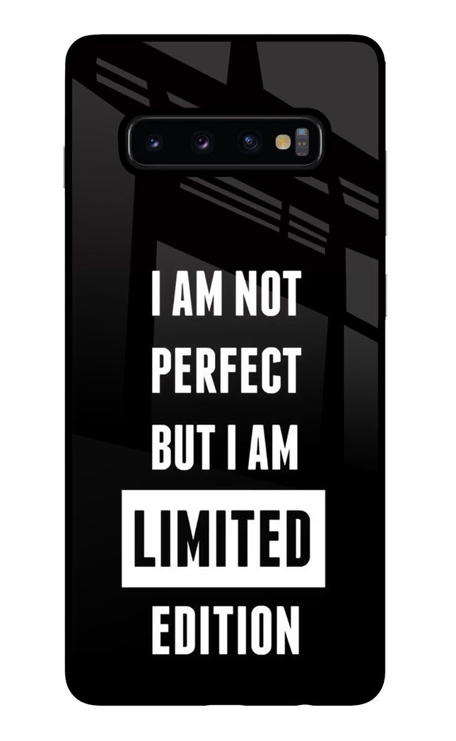 I Am Not Perfect But I Am Limited Edition Samsung S10 Plus Glass Case