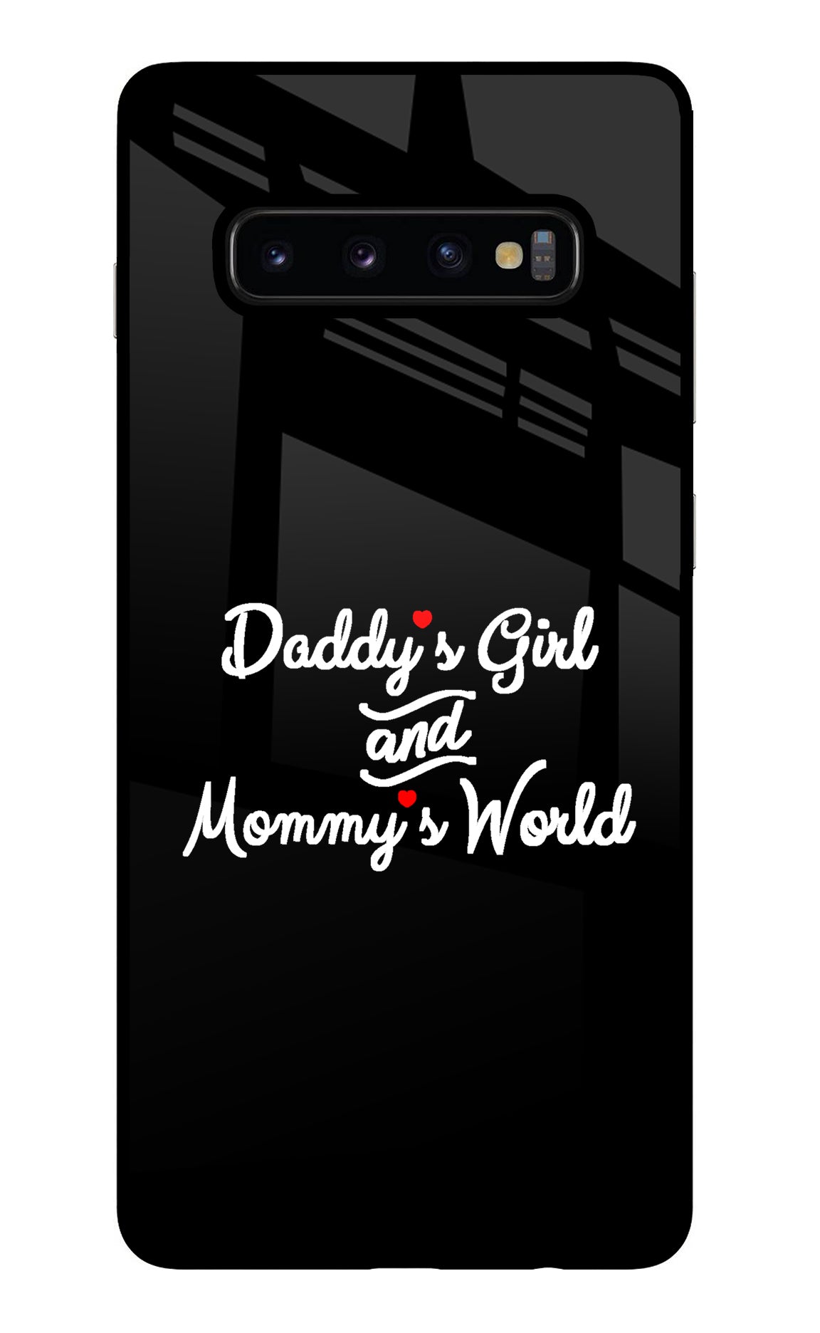 Daddy's Girl and Mommy's World Samsung S10 Plus Back Cover