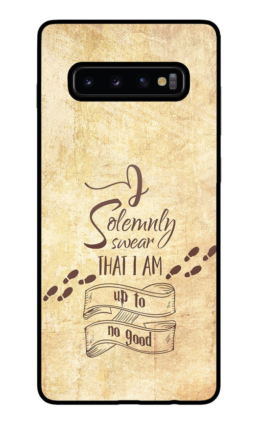 I Solemnly swear that i up to no good Samsung S10 Plus Glass Case