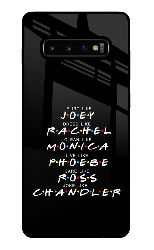 FRIENDS Character Samsung S10 Plus Glass Case