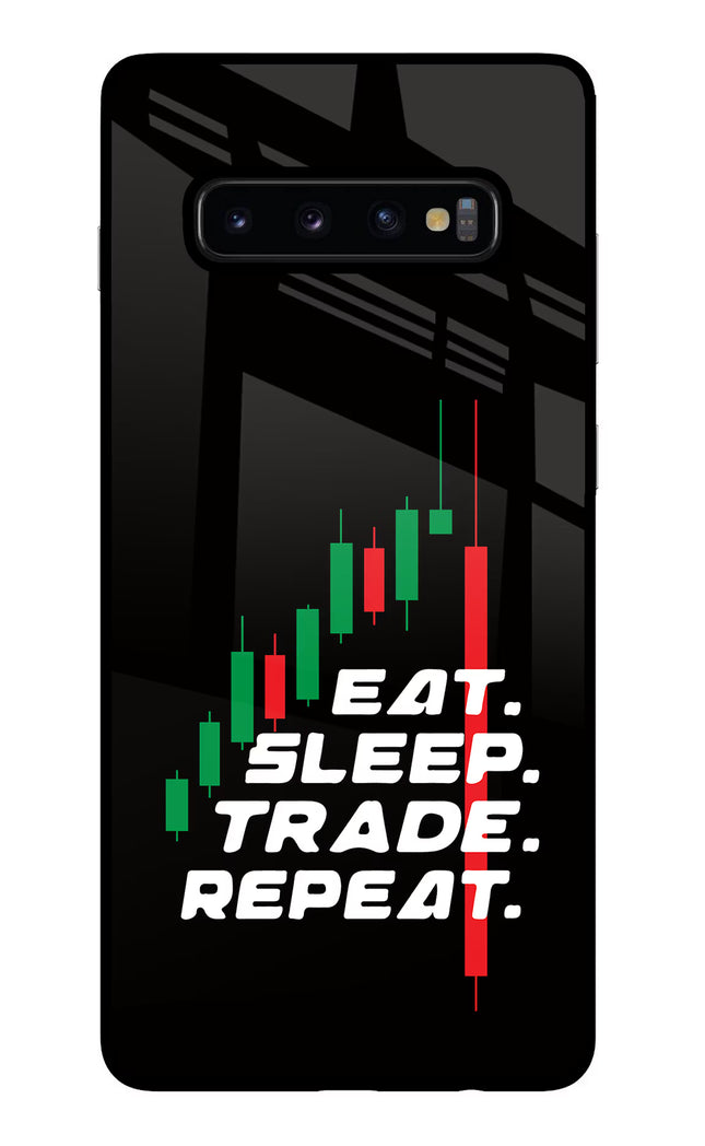 Eat Sleep Trade Repeat Samsung S10 Plus Glass Case Back Cover by Casekaro