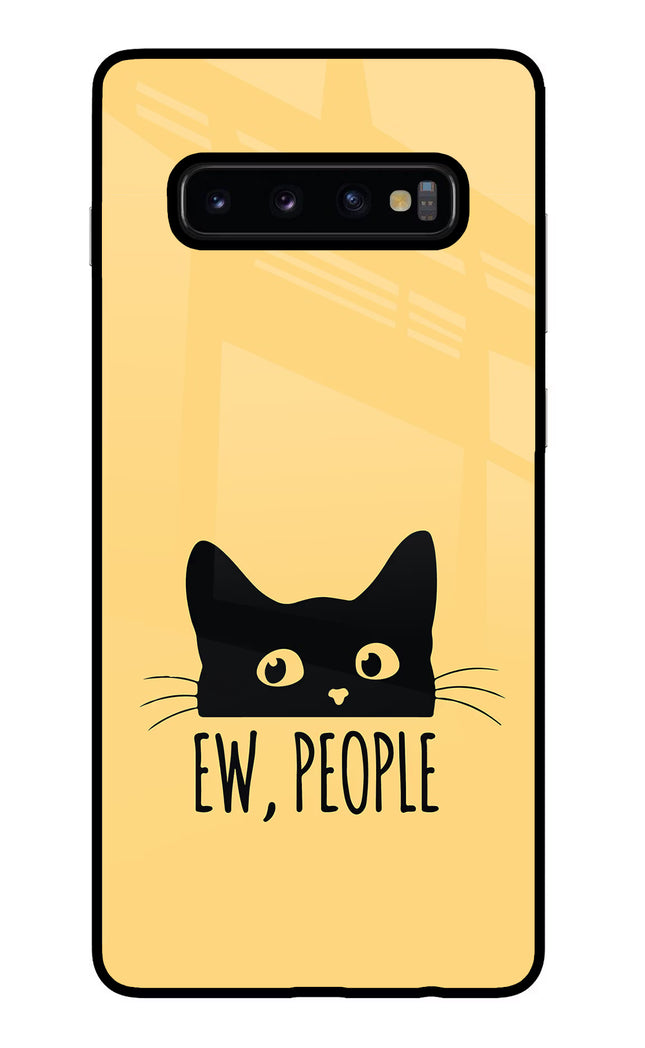 Ew People Catitude Samsung S10 Plus Glass Case Back Cover by Casekaro