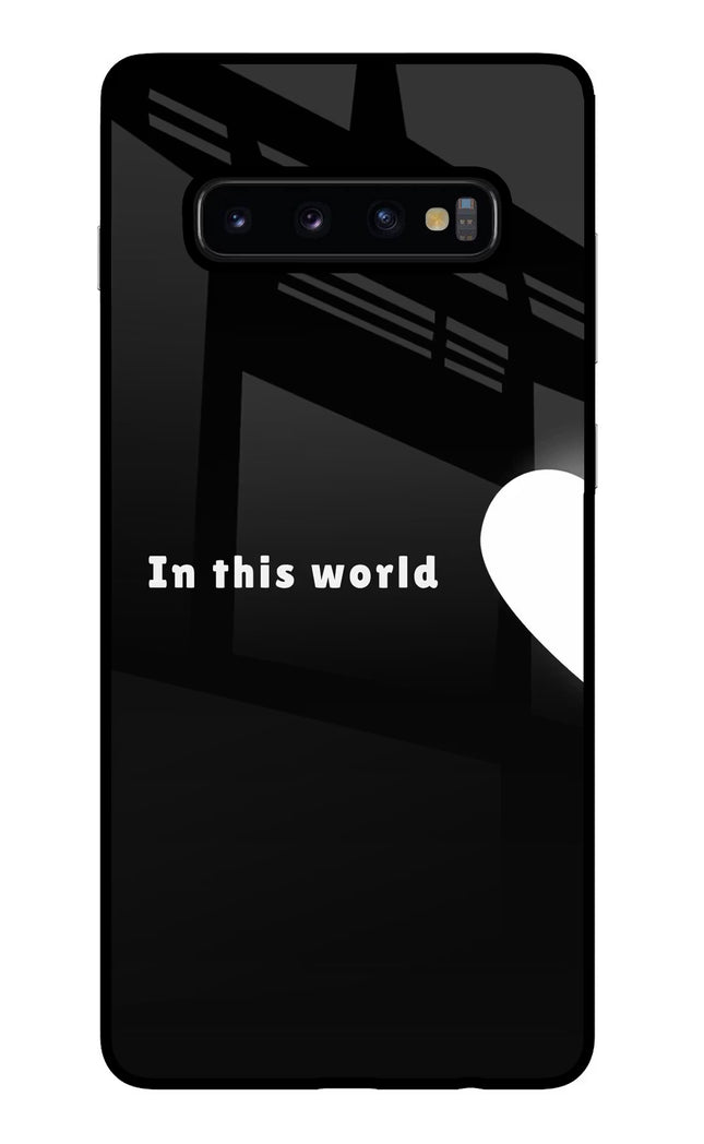 This World Samsung S10 Plus Glass Case