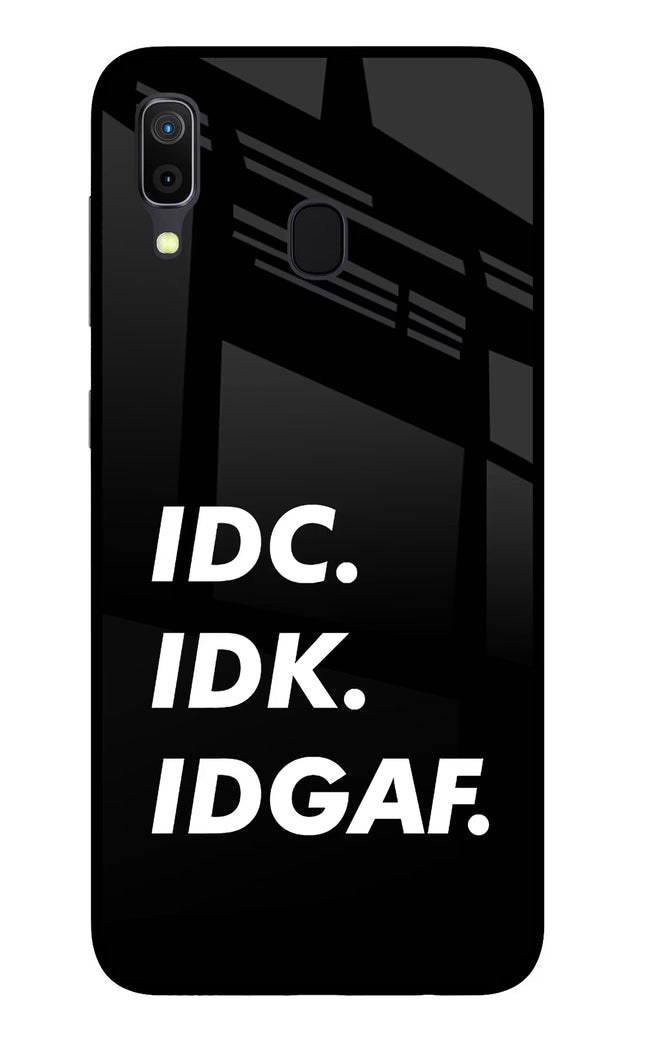 Idc Idk Idgaf Samsung A30 Glass Case Back Cover by Casekaro