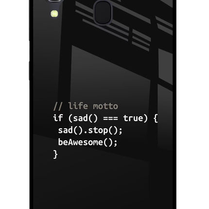 Life Motto Code Samsung A30 Glass Case