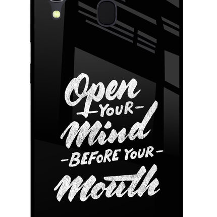 Open Your Mind Before Your Mouth Samsung A30 Glass Case