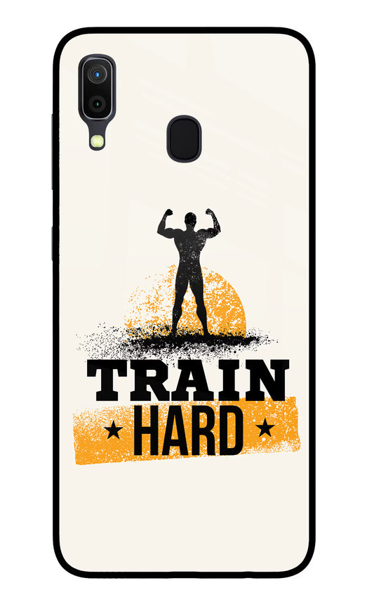 Train Hard Samsung A30 Glass Case