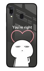 You're Right Samsung A30 Glass Case