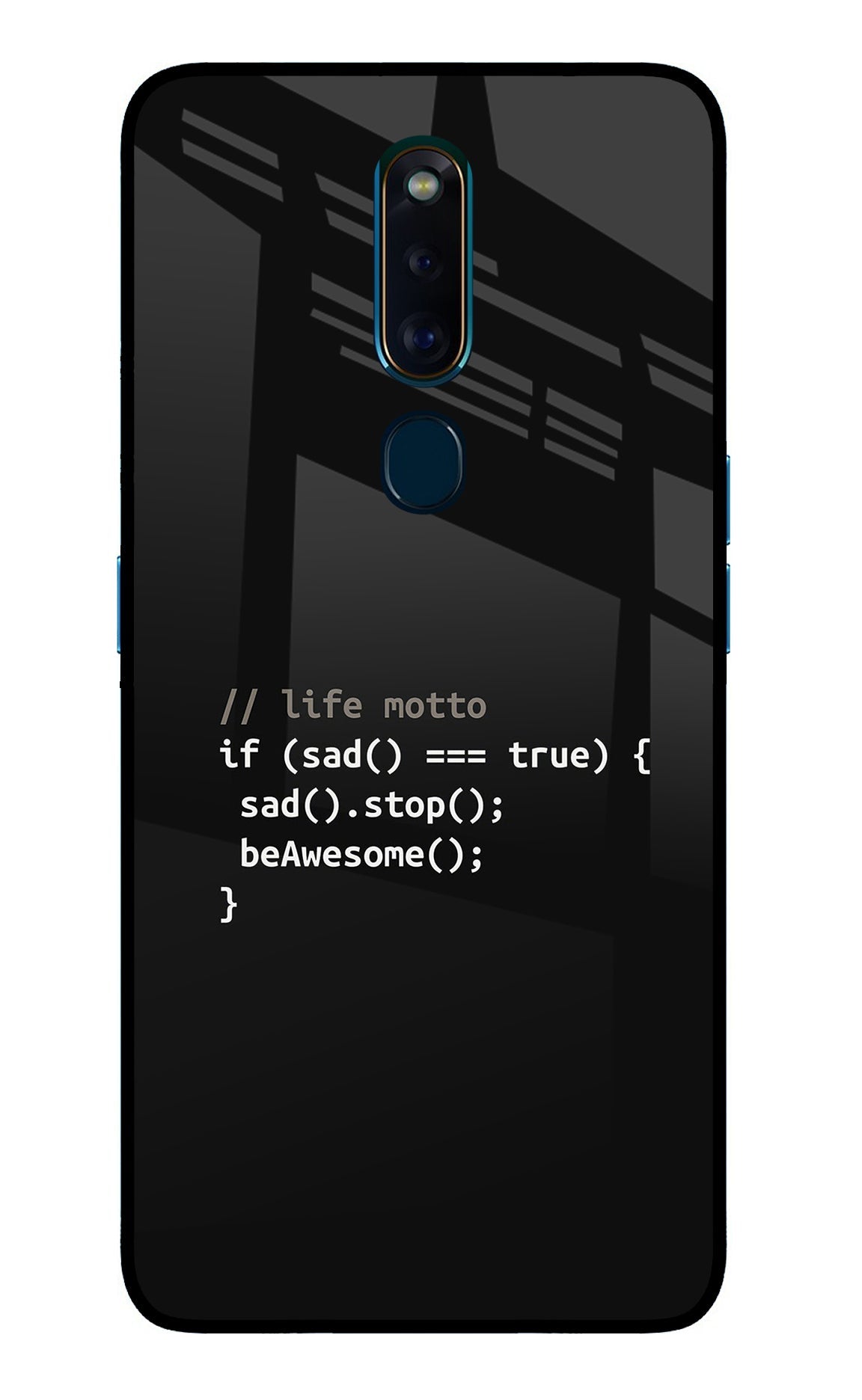Life Motto Code Oppo F11 Pro Glass Case