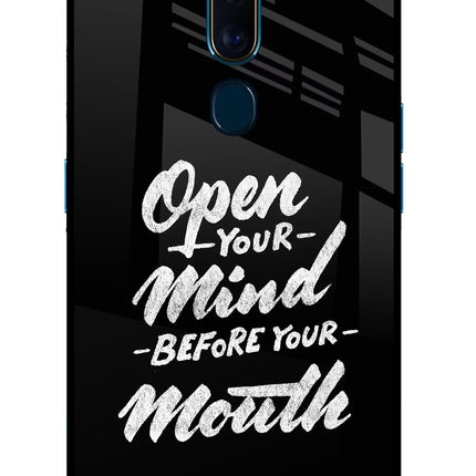 Open Your Mind Before Your Mouth Oppo F11 Pro Glass Case Back Cover by Casekaro