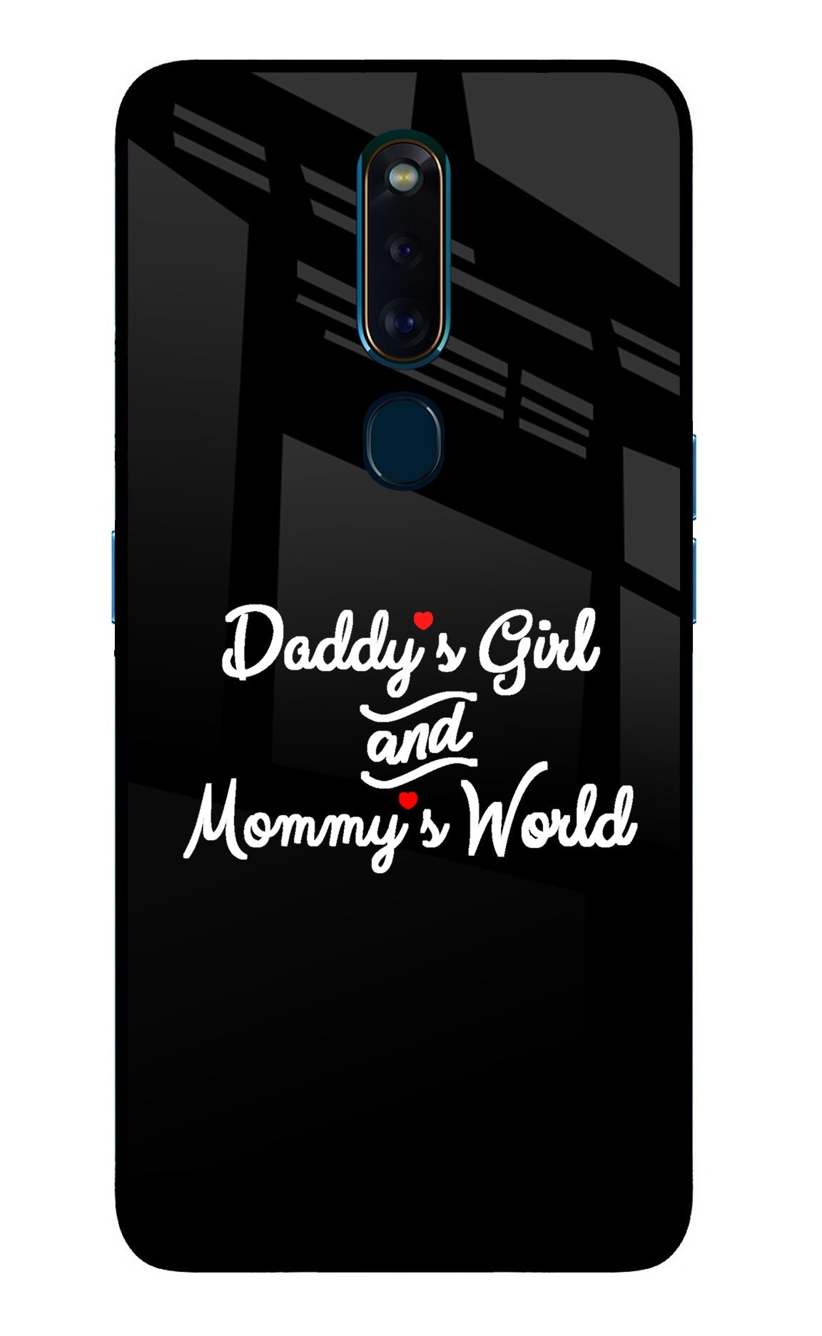 Daddy's Girl and Mommy's World Oppo F11 Pro Back Cover