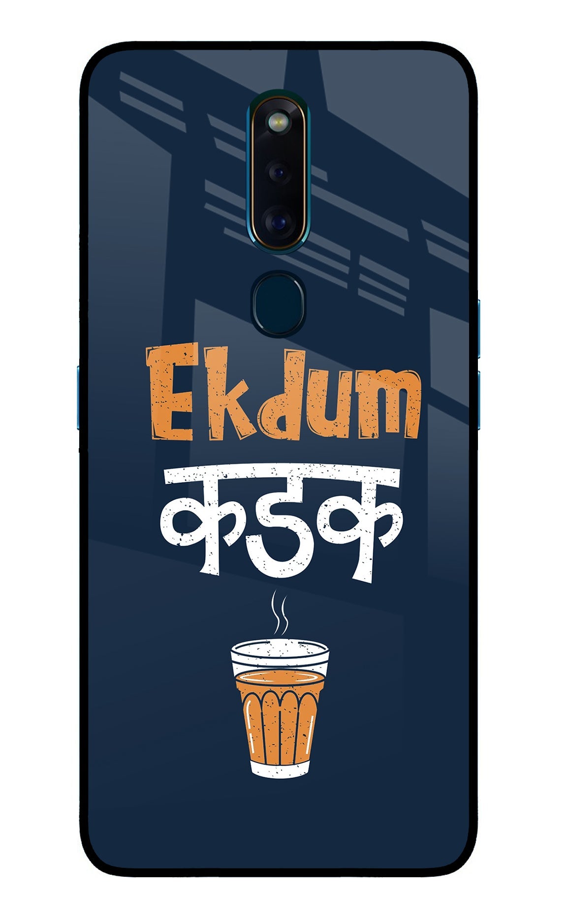 Ekdum Kadak Chai Oppo F11 Pro Back Cover