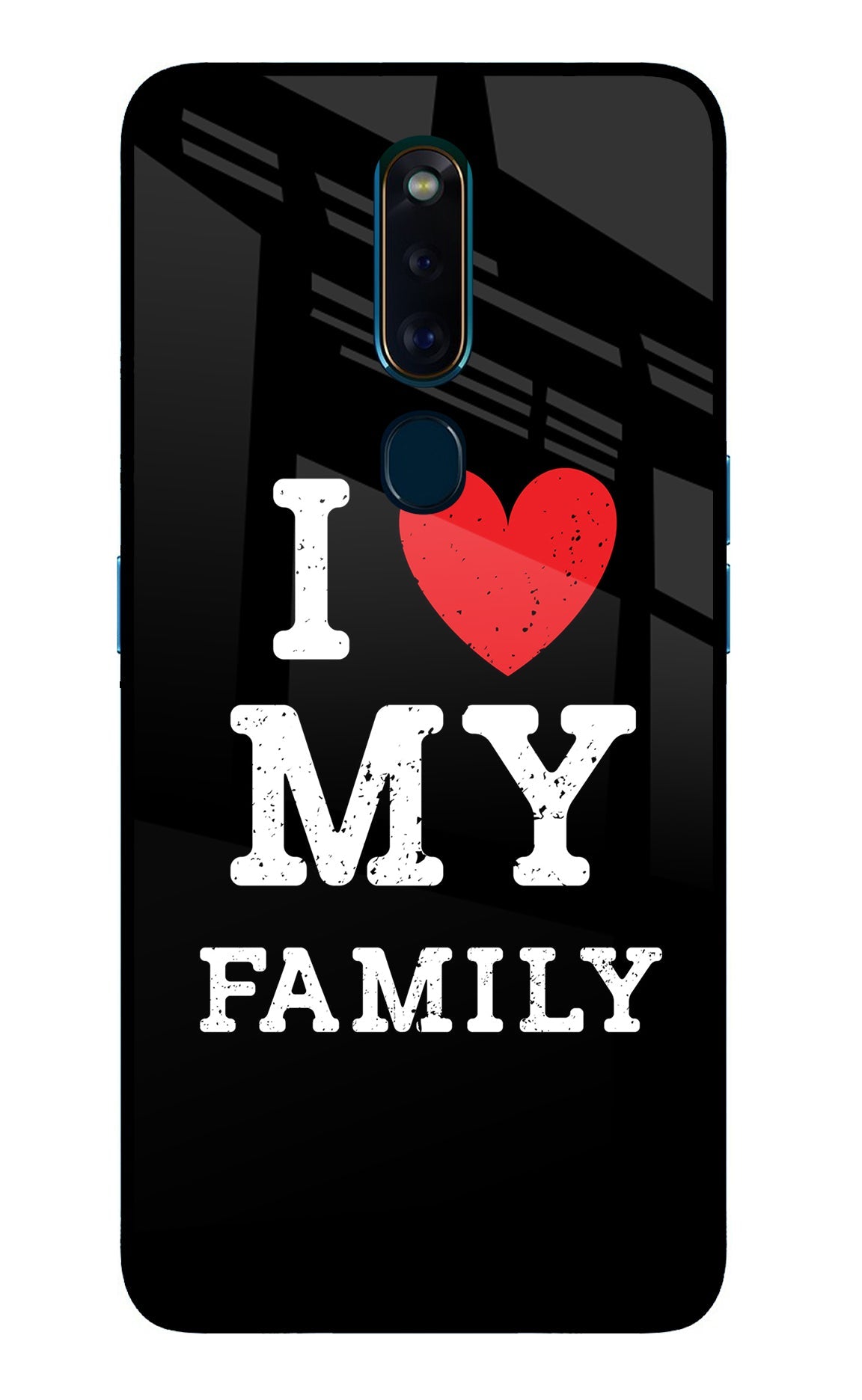 I Love My Family Oppo F11 Pro Glass Case