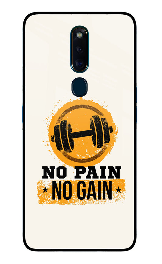 No Pain No Gain Oppo F11 Pro Glass Case