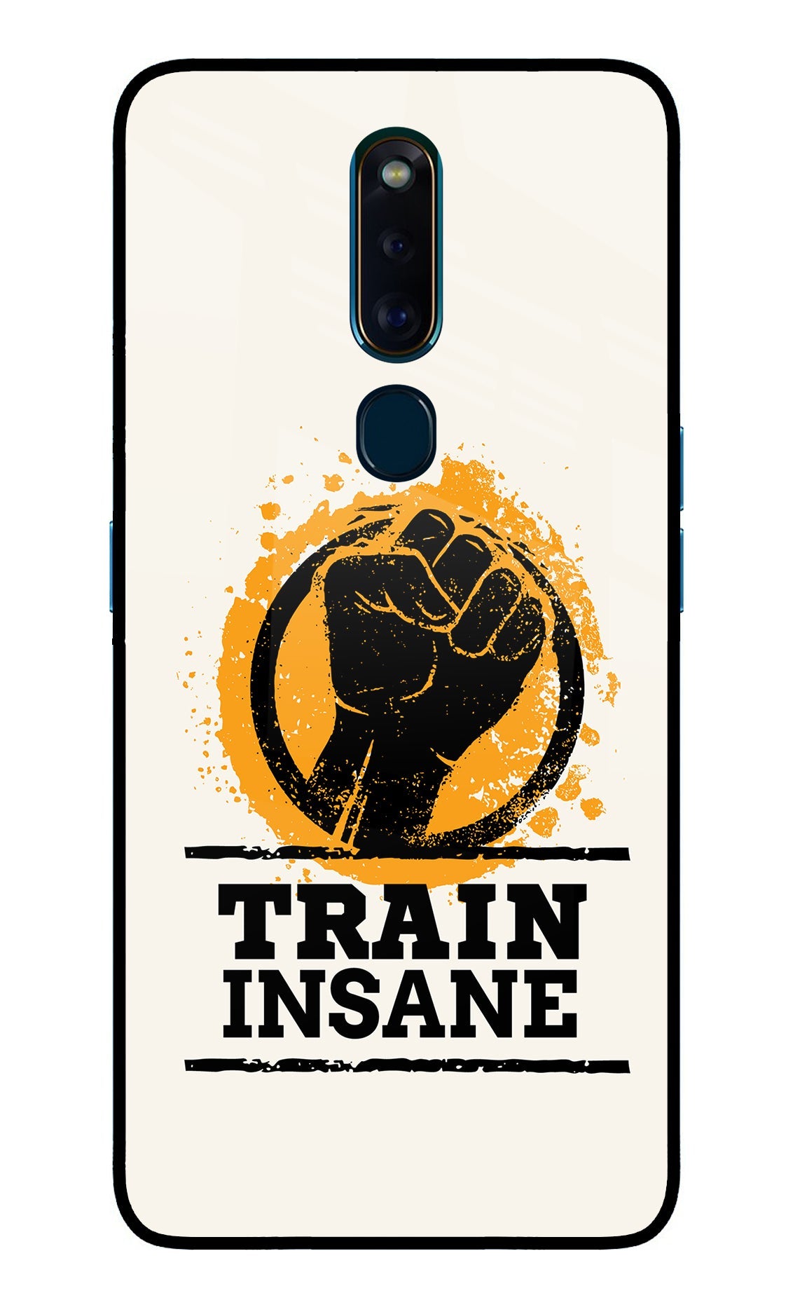 Train Insane Oppo F11 Pro Back Cover