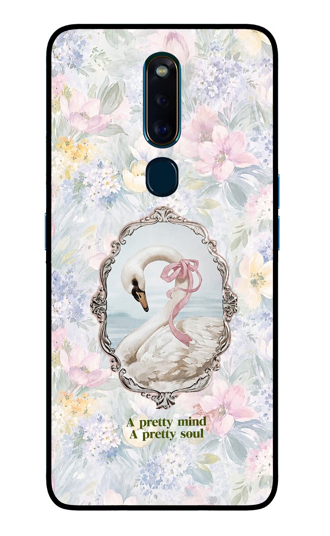 Pretty Mind Pretty Soul Oppo F11 Pro Glass Case