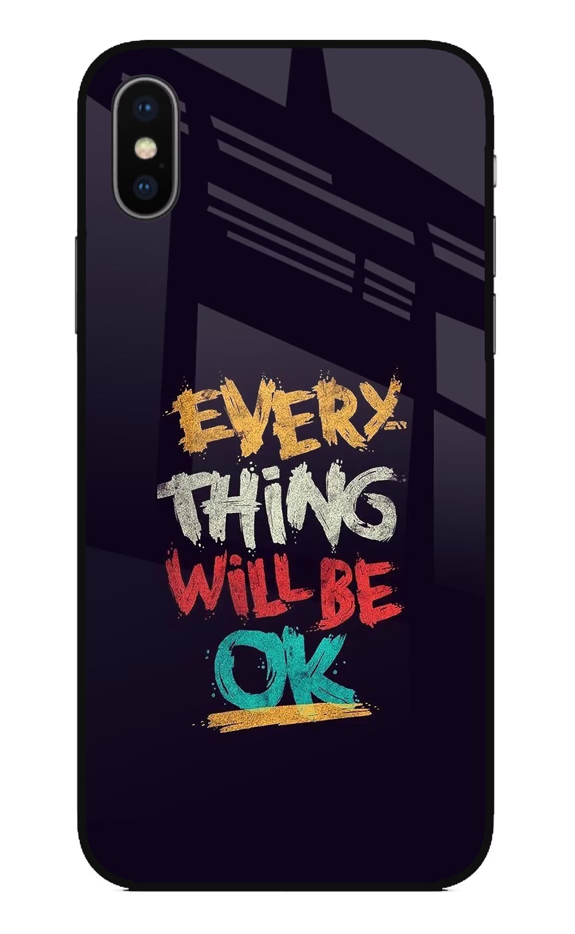 Everything Will Be Ok iPhone XS Glass Case Back Cover by Casekaro
