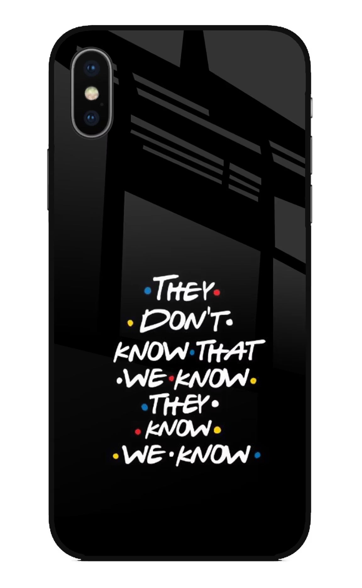 FRIENDS Dialogue iPhone XS Glass Case Back Cover by Casekaro