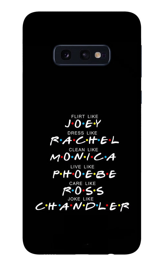 FRIENDS Character Samsung S10E Glass Case