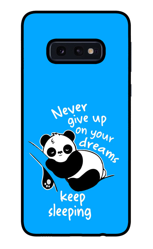 Keep Sleeping Samsung S10E Glass Case