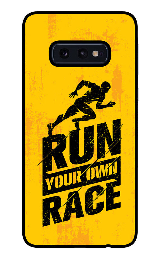 Run Your Own Race Samsung S10E Glass Case