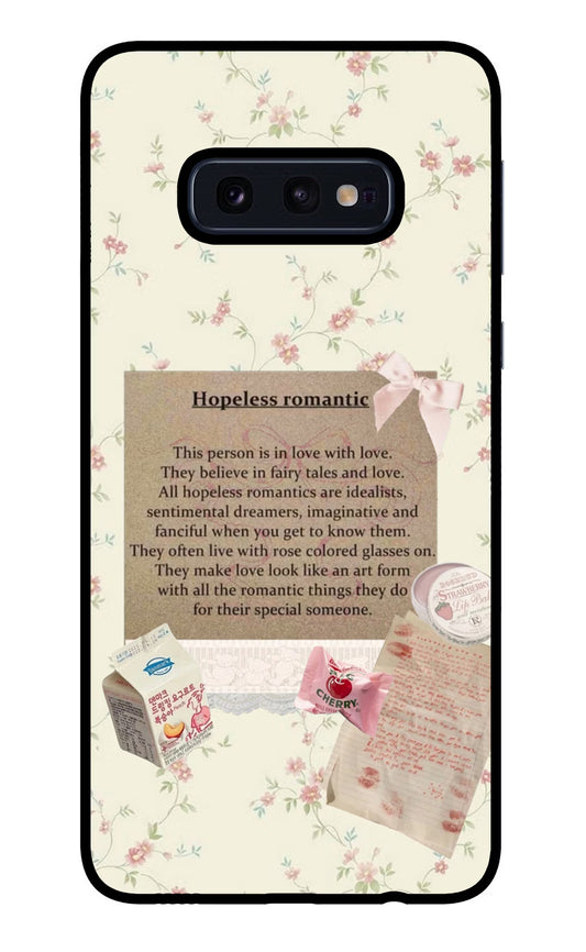 Hopeless Romantic Samsung S10E Glass Case
