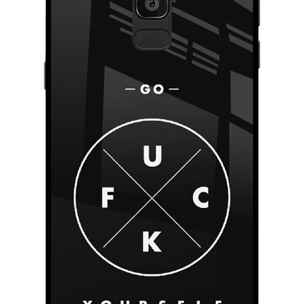 Go Fuck Yourself Samsung On8 2018 Glass Case