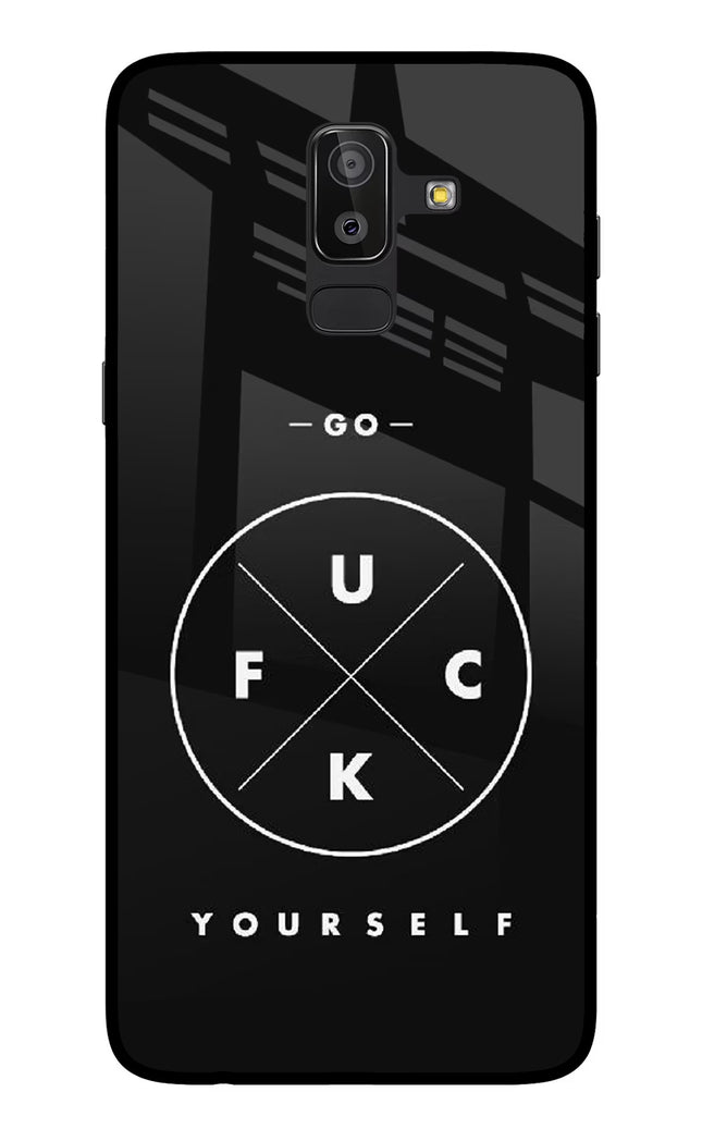 Go Fuck Yourself Samsung On8 2018 Glass Case