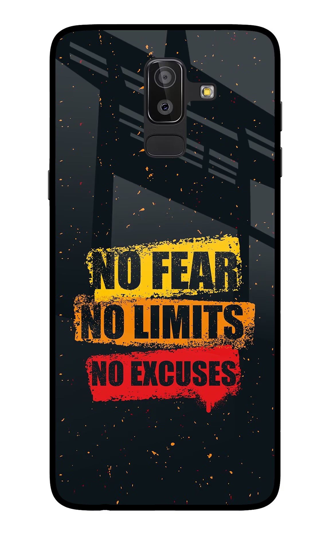 No Fear No Limits No Excuse Samsung On8 2018 Glass Case