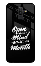 Open Your Mind Before Your Mouth Samsung On8 2018 Glass Case