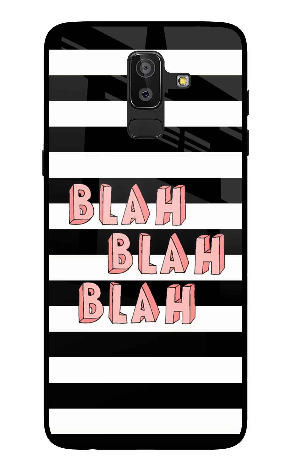 Blah Blah Blah Samsung On8 2018 Glass Case Back Cover by Casekaro