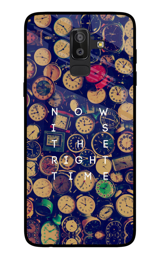 Now is the Right Time Quote Samsung On8 2018 Glass Case