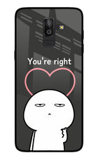 You're Right Samsung On8 2018 Glass Case