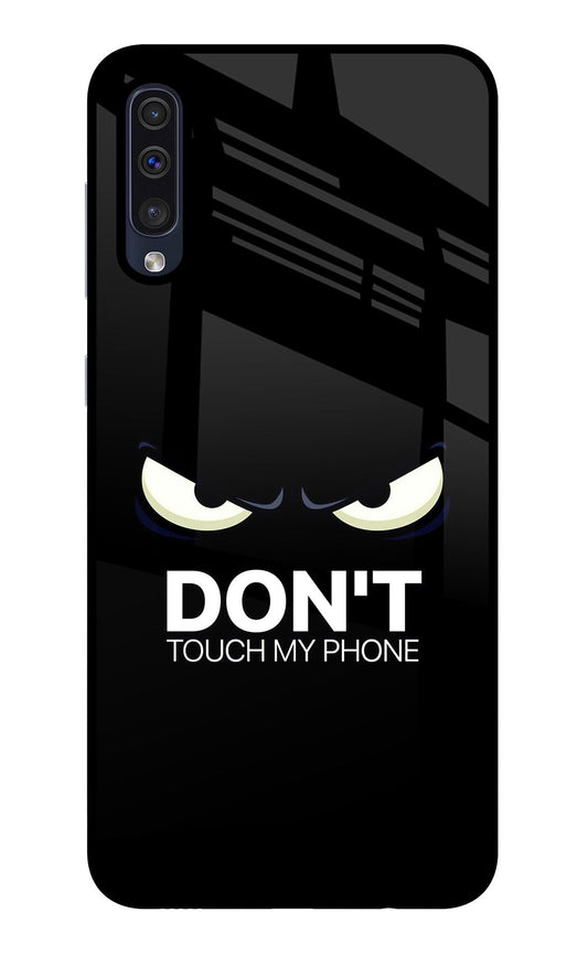 Don'T Touch My Phone Samsung A50/A50s/A30s Glass Case
