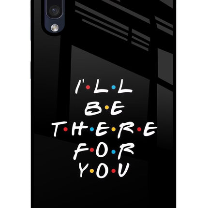 I'll Be There For You Samsung A50/A50s/A30s Glass Case Back Cover by Casekaro