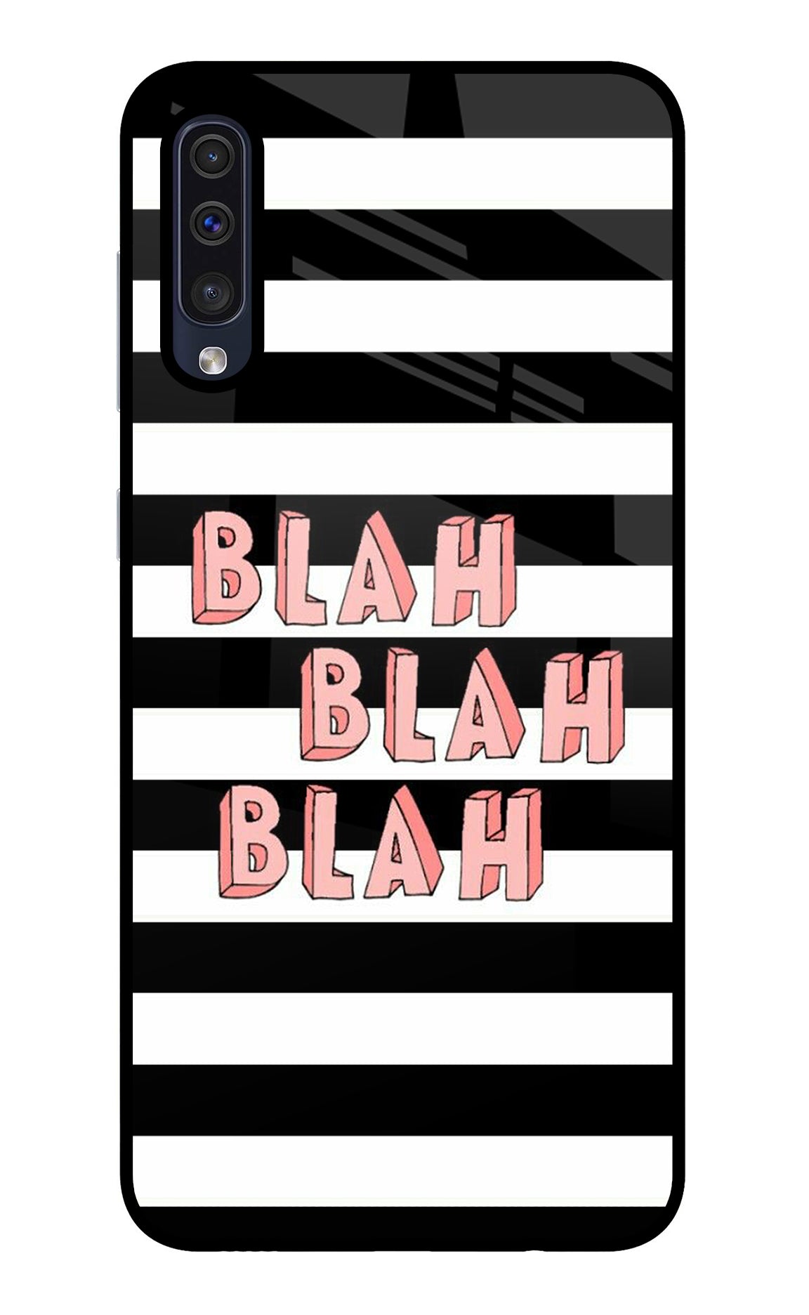 Blah Blah Blah Samsung A50/A50s/A30s Back Cover