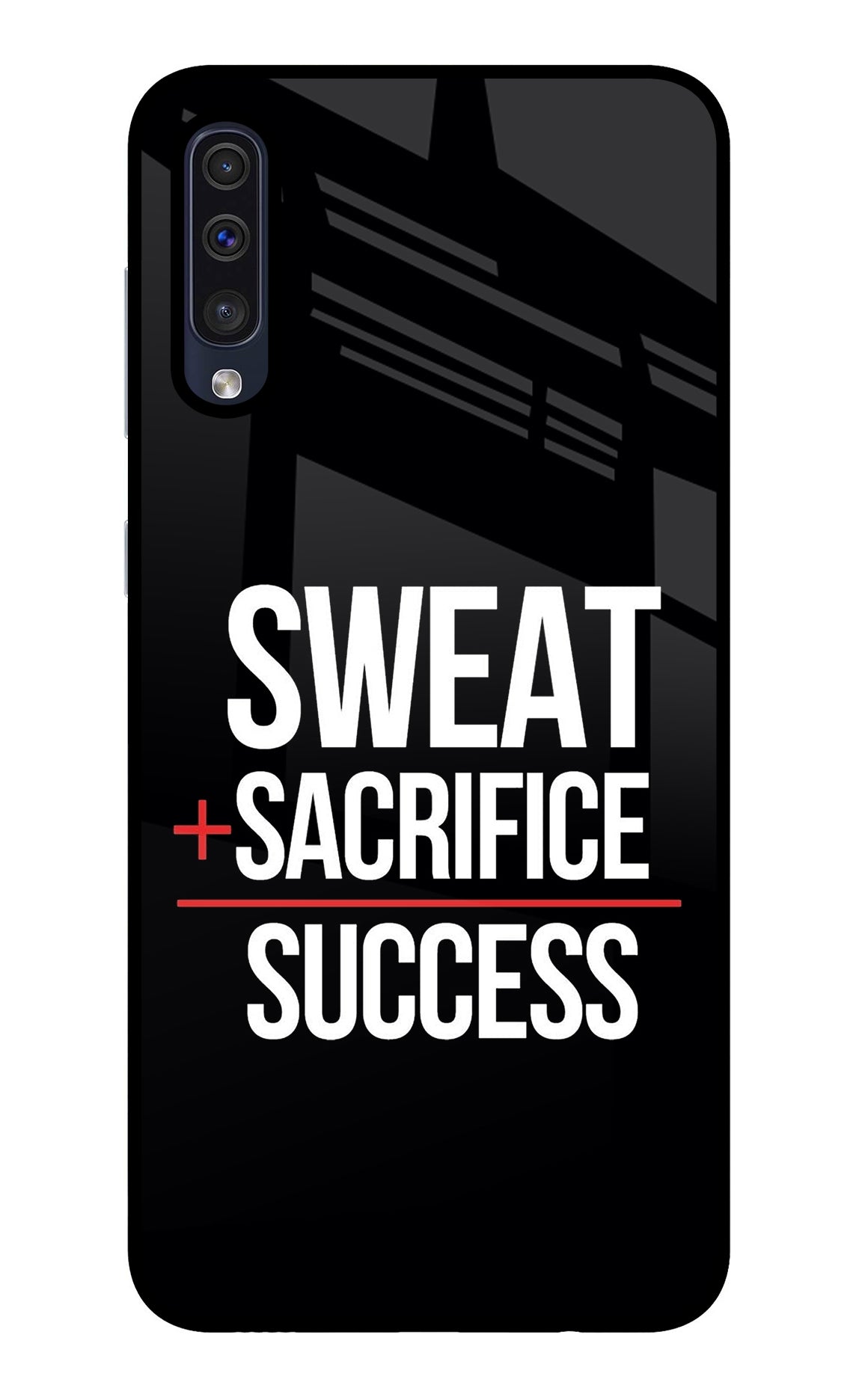 Sweat Sacrifice Success Samsung A50/A50s/A30s Back Cover