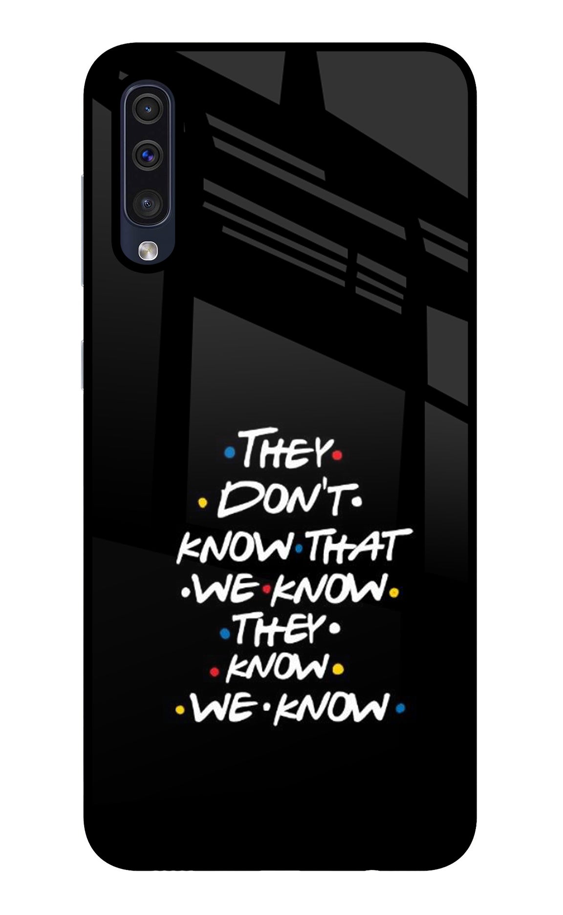 FRIENDS Dialogue Samsung A50/A50s/A30s Back Cover